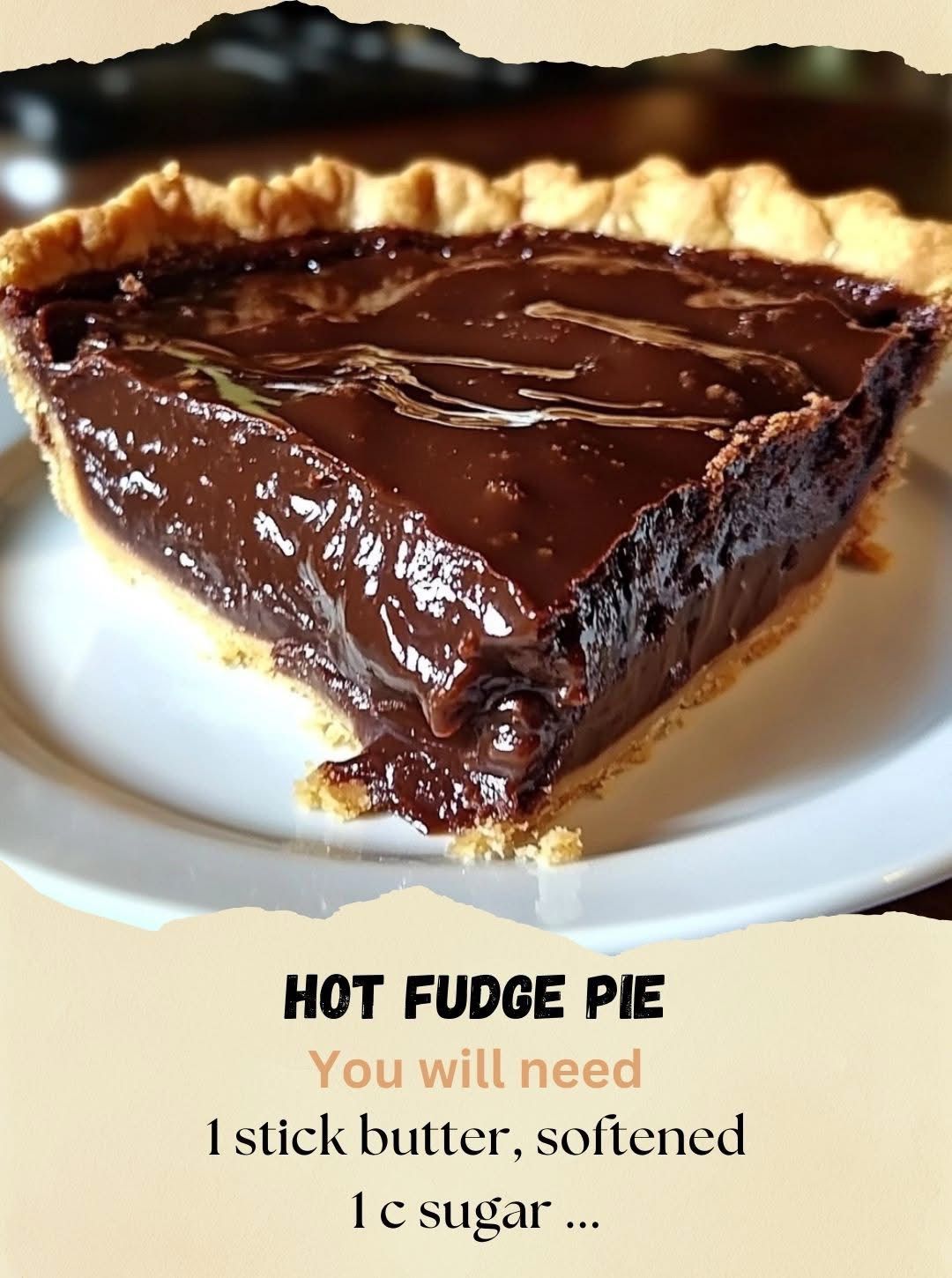 HOT FUDGE PIE