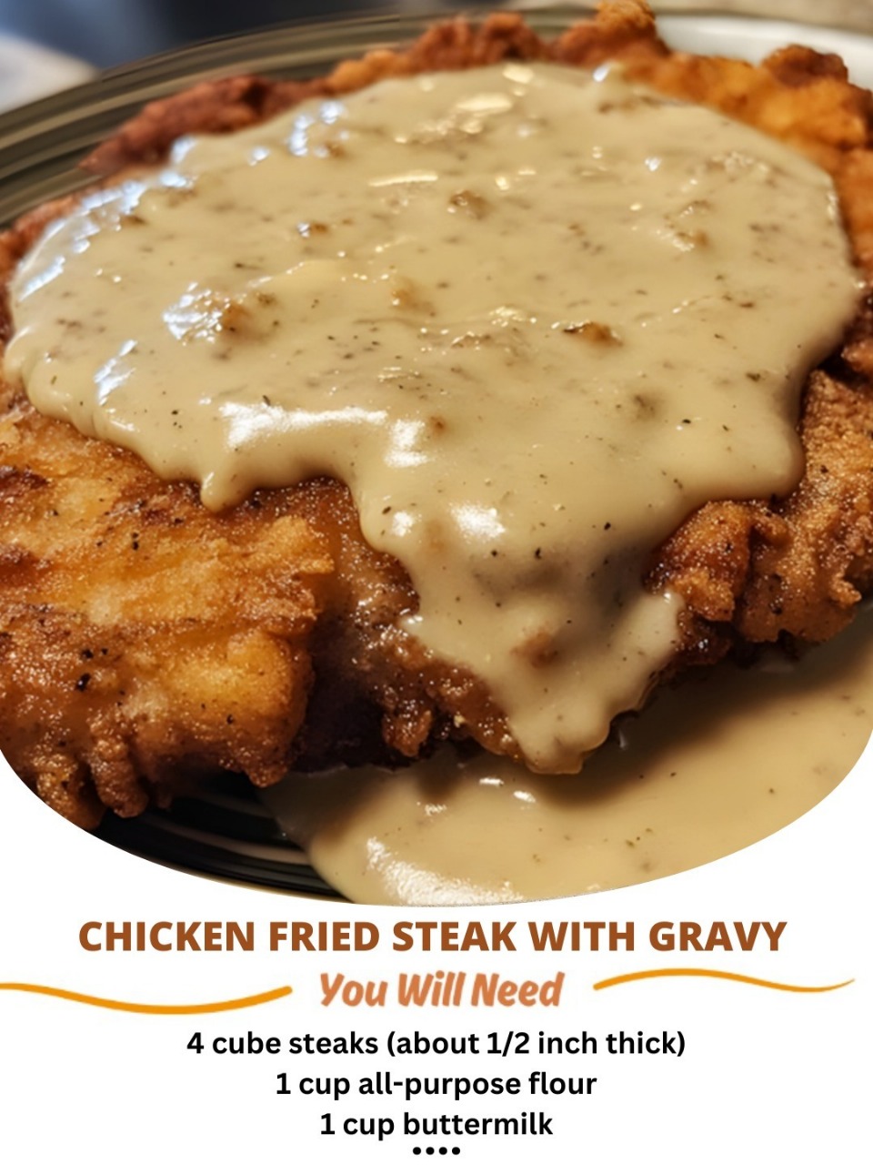 Chicken Fried Steak with Gravy