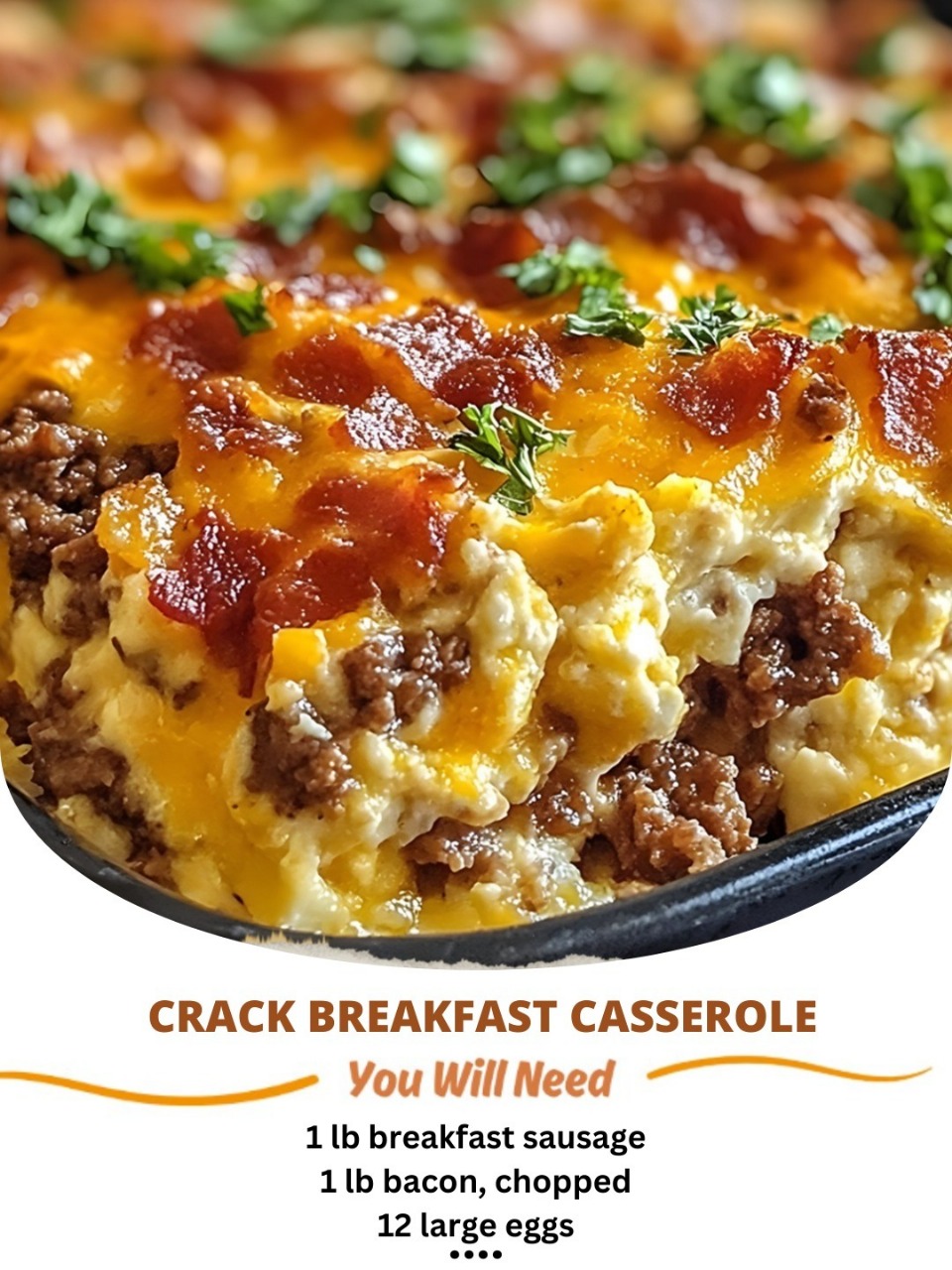Crack Breakfast Casserole