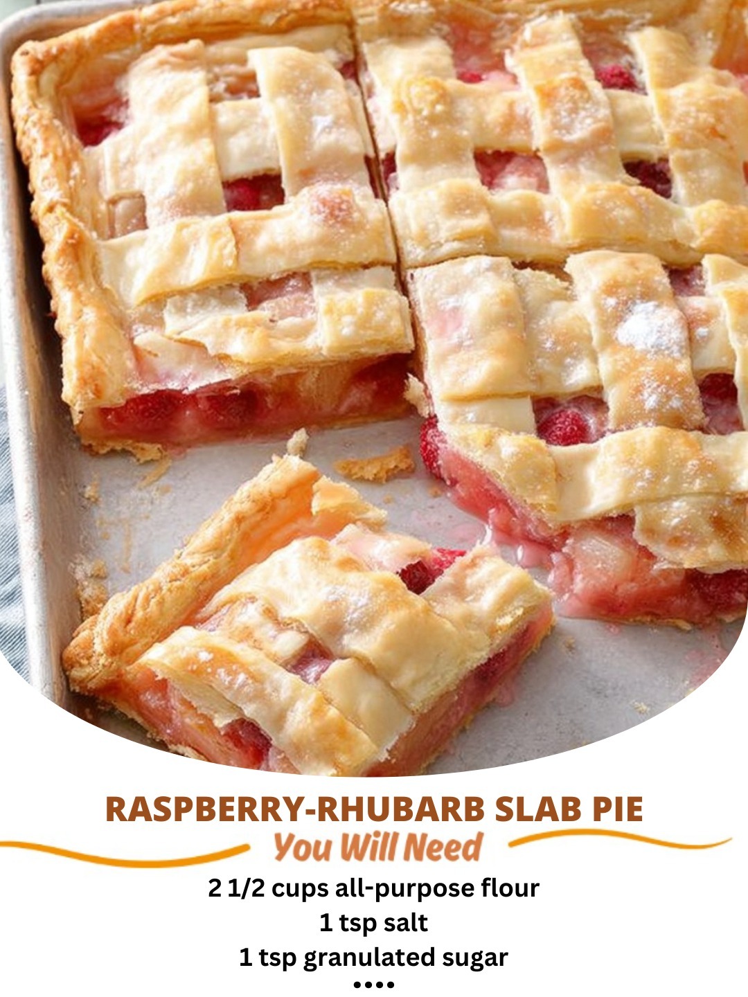 Raspberry-Rhubarb Slab Pie